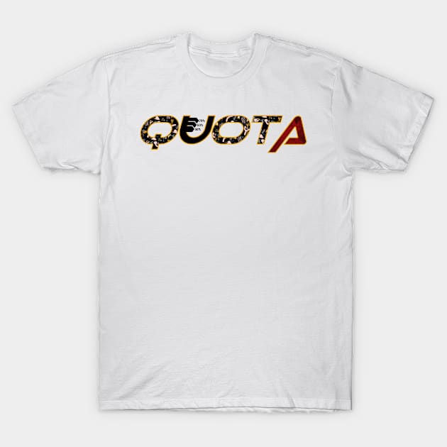 quota percentage T-Shirt by OWLS store